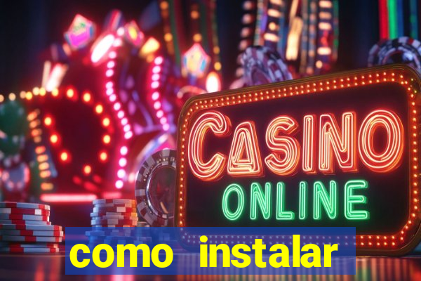 como instalar fortune tiger